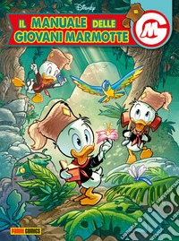Il Manuale delle Giovani Marmotte 17. E-book. Formato EPUB ebook