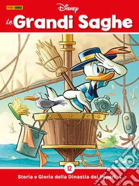 Le Grandi saghe 12Storia e Gloria della Dinastia dei Paperi 4. E-book. Formato EPUB ebook