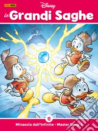 Le Grandi saghe 18Minaccia dall’Infinito - Master Story 1. E-book. Formato EPUB ebook