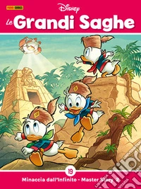 Le Grandi saghe 19Minaccia dall’Infinito - Master Story 2. E-book. Formato EPUB ebook