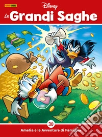 Le Grandi saghe 30Amelia e le Avventure di Famiglia. E-book. Formato EPUB ebook