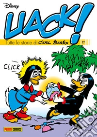 Uack! Tutte le storie di Carl Barks 17. E-book. Formato EPUB ebook