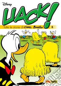 Uack! Tutte le storie di Carl Barks 18. E-book. Formato EPUB ebook