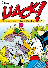 Uack! Tutte le storie di Carl Barks 19. E-book. Formato EPUB ebook