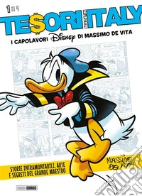 Tesori Made In Italy -I capolavori Disney di Massimo De Vita 1 (di 4). E-book. Formato EPUB ebook