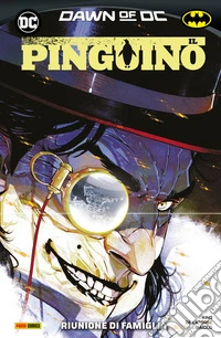 Il Pinguino - Volume 2Riunione di famiglia. E-book. Formato EPUB ebook