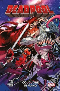 Deadpool (2022) 2Col cuore in mano. E-book. Formato EPUB ebook