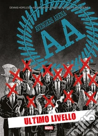 Avengers Arena: Ultimo Livello. E-book. Formato EPUB ebook