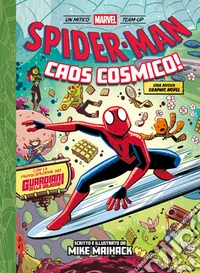 Spider-Man: Caos cosmico!. E-book. Formato EPUB ebook