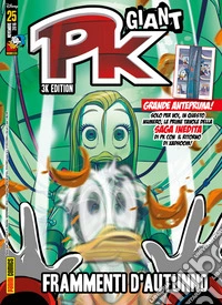 Pk Giant - 3K edition 25Frammenti d'autunno. E-book. Formato EPUB ebook