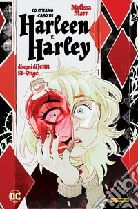 Lo strano caso di Harleen e Harley. E-book. Formato EPUB ebook