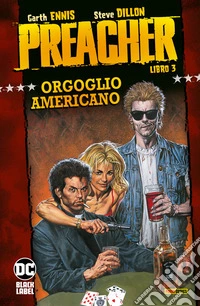 Preacher - Libro 3Orgoglio americano. E-book. Formato EPUB ebook