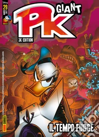Pk Giant - 3K edition 29Il tempo fugge. E-book. Formato EPUB ebook