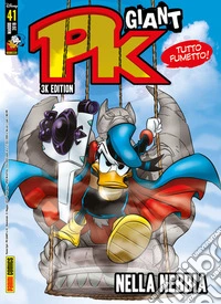 Pk Giant - 3K edition 41Nella nebbia. E-book. Formato EPUB ebook