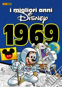 I Migliori anni Disney 10 - 19691969. E-book. Formato EPUB ebook
