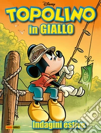 Topolino in GIALLO 3Indagini estive. E-book. Formato EPUB ebook