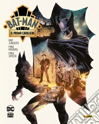 Bat-Man - Il Primo Cavaliere. E-book. Formato EPUB ebook