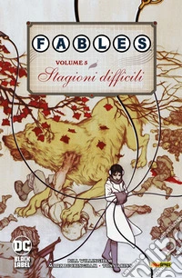Fables volume 5Stagioni difficili. E-book. Formato EPUB ebook