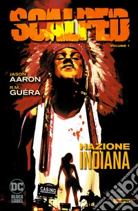 Scalped 1Nazione indiana. E-book. Formato EPUB ebook