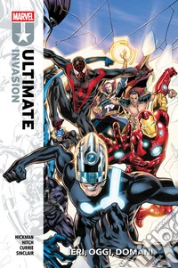 Ultimate Invasion - Ieri, oggi, domani. E-book. Formato EPUB ebook