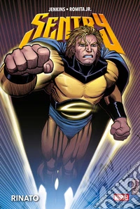 Sentry - Rinato. E-book. Formato EPUB ebook