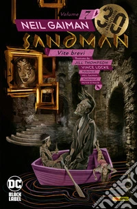 Sandman volume 7Vite brevi. E-book. Formato EPUB ebook