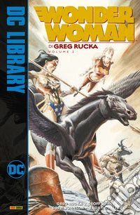 Wonder Woman di Greg Rucka – Volume 2. E-book. Formato EPUB ebook