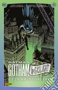 Batman - Gotham By Gaslight: L’età kryptoniana. E-book. Formato EPUB ebook