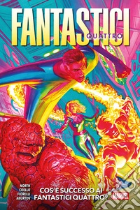 Fantastici Quattro (2023) 1Cos’è successo ai Fantastici Quattro?. E-book. Formato EPUB ebook