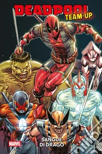 Deadpool Team-up - Sangue di drago. E-book. Formato EPUB ebook