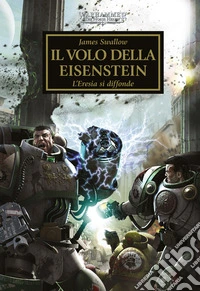 Warhammer - The Horus Heresy Volume 4Il volo della Eisenstein. E-book. Formato EPUB ebook