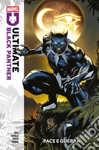 Ultimate Black Panther (2024) 1Pace e guerra. E-book. Formato EPUB ebook