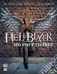 Hellblazer - Ascesa e caduta. E-book. Formato EPUB ebook