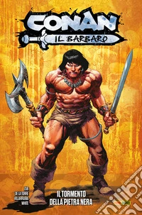 Conan il Barbaro (2023) 1Il tormento della Pietra Nera. E-book. Formato EPUB ebook