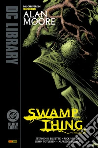 Swamp Thing di Alan Moore - Volume 6. E-book. Formato EPUB ebook
