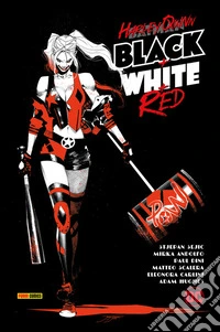 Harley Quinn - Black + White + Red. E-book. Formato EPUB ebook