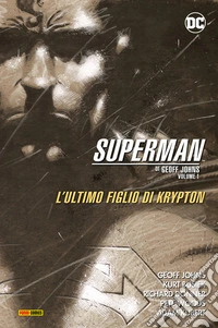 Superman di Geoff Johns - Volume 1L’ultimo figlio di Krypton. E-book. Formato EPUB ebook