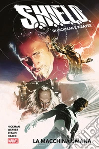 S.H.I.E.L.D. - La Macchina Umana. E-book. Formato EPUB ebook