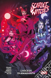 Scarlet Witch (2024) 2L’ascesa di Amaranth. E-book. Formato EPUB ebook