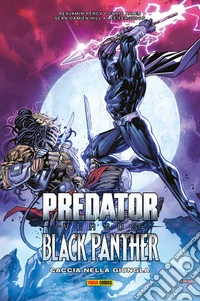 Predator versus Black Panther - Caccia nella giungla. E-book. Formato EPUB ebook