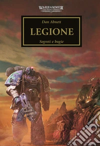 Warhammer - The Horus Heresy Volume 7Legione. E-book. Formato EPUB ebook