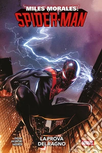 Miles Morales: Spider-Man (2023) 1La prova del Ragno. E-book. Formato EPUB ebook