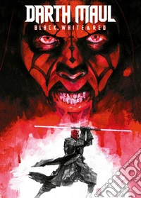 Star Wars: Darth Maul - Black, White & Red. E-book. Formato EPUB ebook