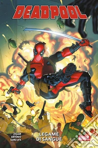 Deadpool (2024) 1Legame di sangue. E-book. Formato EPUB ebook
