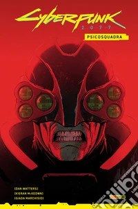 Cyberpunk 2077 - Psicosquadra. E-book. Formato EPUB ebook
