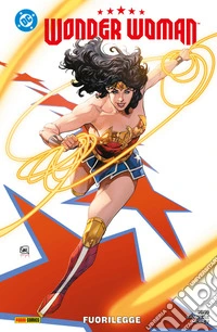 Wonder Woman (2023) 1Fuorilegge. E-book. Formato EPUB ebook