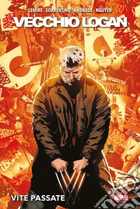Vecchio Logan 3Vite passate. E-book. Formato EPUB ebook