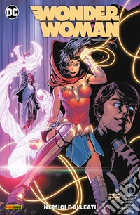 Wonder Woman - Nemici e Alleati. E-book. Formato EPUB ebook