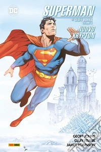Superman di Geoff Johns - Volume 3Nuovo Krypton. E-book. Formato EPUB ebook
