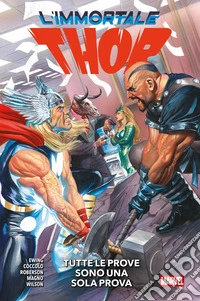L'Immortale Thor (2023) 2Tutte le prove sono una sola prova. E-book. Formato EPUB ebook